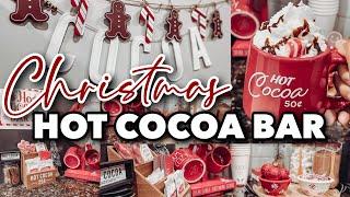 CHRISTMAS HOT COCOA BAR IDEAS | 2022 CHRISTMAS #decoratewithme