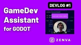 GameDev Assistant for Godot - Devlog 1