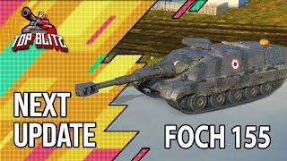 Nueva Actualización | Foch 155 | World Of Tanks Blitz en Español