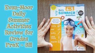 Evan-Moor Review NEW Daily Summer Activities!  Homeschool Summer Slide Curriculum Prek - 8th Grade!!