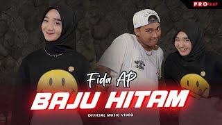 Fida AP - Baju Hitam (Official Music Video) | Ehh Aduh Kakak Yang Baju Hitam