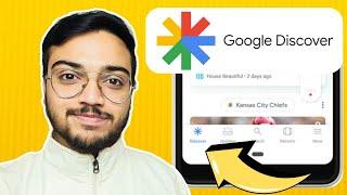 Google Discover Explained: How It Works and Why It Matters | AKASH BYTE