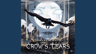 Crow's Tears