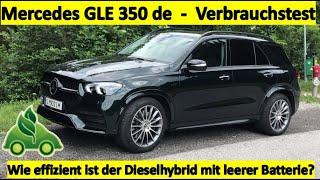 Mercedes GLE 350 de Plug-In Hybrid Verbrauchstest mit leerer Batterie