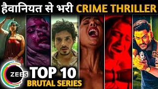 TOP 10 Best Suspense Crime Thriller Web Series on Zee 5 ( Hindi ) || Top 10 2024 Thriller Series