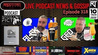 RaddTitan Podcast #318 | ️ Geo + Alex Discuss Sideshow Collectibles Con: Great but Too Late?