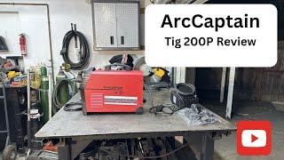 Easy to setup Tig  Welder   @arccaptain-weld Tig 200 P Review