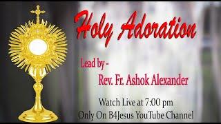 LIVE HOLY ADORATION 1st OCT. 2020 || ST. ANN'S CHURCH RUDRAPUR UTTARAKHAND.