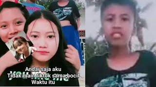 Andai saja aku tidak main tiktok sama bocil waktu itu