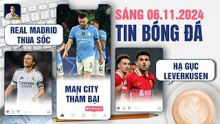 TIN BÓNG ĐÁ 6/11: REAL MADRID THUA SỐC, MANCHESTER CITY THẢM BẠI, LIVERPOOL HẠ GỤC LEVERKUSEN