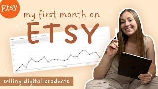  first month on etsy selling digital products | realistic results for beginners & tips 