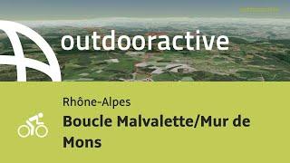 parcours vélo de route en Rhône-Alpes: Boucle Malvalette/Mur de Mons