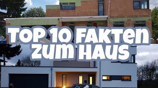 Hausbau Blog| TOP 10 Fakten zu unserem Haus - eure Fragen!| Die Siwuchins