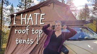 5 THINGS I HATE ABOUT ROOFTOP TENTS !