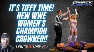 IT'S TIFFY TIME! New Women's Champ Crowned on First 3-Hour SmackDown!! | WWE SmackDown 1/3/25 Review