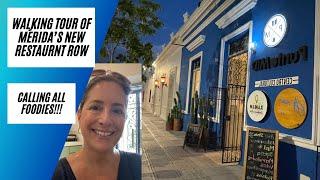 Walking tour of Mérida Mexico's new gastronomic corridor.