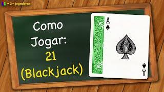 Como jogar 21 (Blackjack)