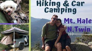 HIKING & CAR CAMPING | NH 48: Mt. Hale & North Twin