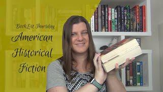 BookList Thursday: American Historical Fiction Recommendations