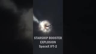 StarShip Booster Explosion SpaceX IFT-2 - SkyshowTV #spacex #starship #booster #explosion