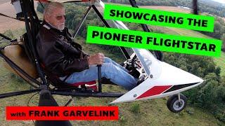 Frank Garvelink Showcases His Pioneer Flightstar Ultralight