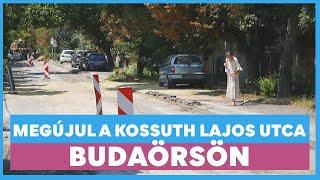 Megújul a Kossuth Lajos utca Budaörsön