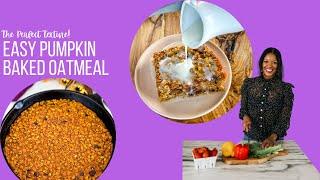 Pumpkin Baked Oatmeal (Meal Prep Breakfast)