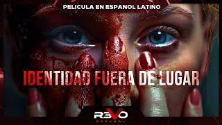 IDENTIDAD FUERA DE LUGAR | HD | PELÍCULA DE DESASTRE COMPLETA EN ESPANOL LATINO