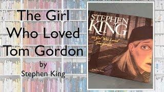 Review: The Girl Who Loved Tom Gordon (Pop Up Book) | One More Chapter