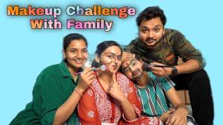 makeup challenge with family | ruru ki bua