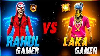 LAKA GAMER VS RAHUL GAMER || BATTLE OF ONLY RED NUMBER  - GARENA FREEFIRE