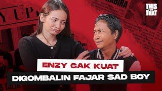 SO SWEET!! ENZY AMPE NANGIS DIGOMBALIN FAJAR SADBOY!?