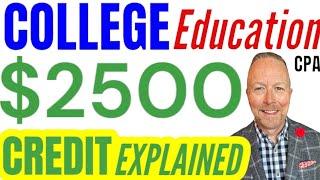 $2,500 College Educational Tuition Tax Credit American Opportunity Credit vs Life Learning Credit