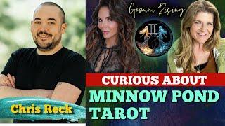 Gemini Rising: Curious about Minnow Pond Tarot with Chris Reck