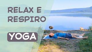 Relax e respiro - DAY 15 | YOGA