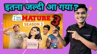 Immature Season 3 Release Date | Immature Season 3 Trailer | Immature Season 3 #filmiupdates