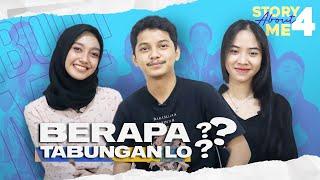 BERAPA TABUNGAN ANAK GENERASI MILLENIAL JAKARTA?!!! Part.4 | #StoryAboutMe Vol.4