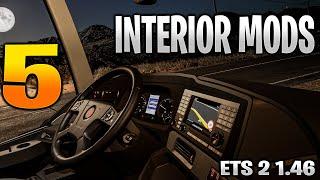 TOP 5 2023 ETS 2 TRUCK INTERIOR MODS for 1.50-1.46 | ETS2 mods