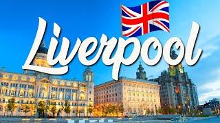 10 BEST Things To Do In Liverpool | Liverpool Travel Guide