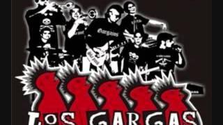 Los Gargas-Que Bonita Libertad