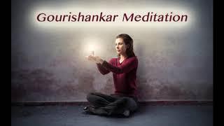 Gourishankar Meditation