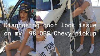 Diagnosing door lock issue on my 1998 OBS chevy pickup