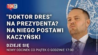 "Doktor Dres" na prezydenta? Na niego postawi Kaczyński | Dzieje się 22.11.24