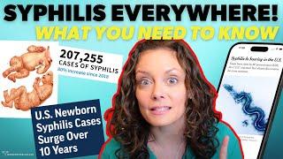 Huge surge: SYPHILIS is spreading - including in BABIES  |  Dr. Jennifer Lincoln