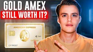 Is the Amex Gold Credit Card Still Worth it? (2024)