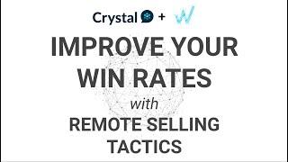 How to use Remote Selling tactics and incremental changes for big impact on your win rates