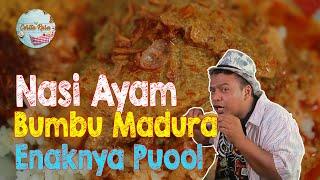 Nasi Ayam Adun Bumbu Madura, Enaknya Puool