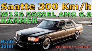 NAM-I DİĞER ÇEKİÇ | W126 MERCEDES-BENZ 560SEL AMG 6.0