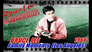 李小龙  BRUCE LEE: 1966 Family Moments (Los Angeles) ブルース・リー