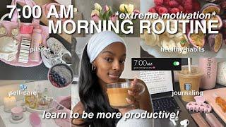 7AM PRODUCTIVE MORNING ROUTINE  | Healthy Girl Habits & Motivation